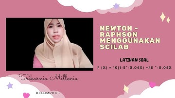 (85) 5.2.2 (revisi) | f(x) = 10 (1 - e^-0.04x), iterasi Secant menggunakan Scilab