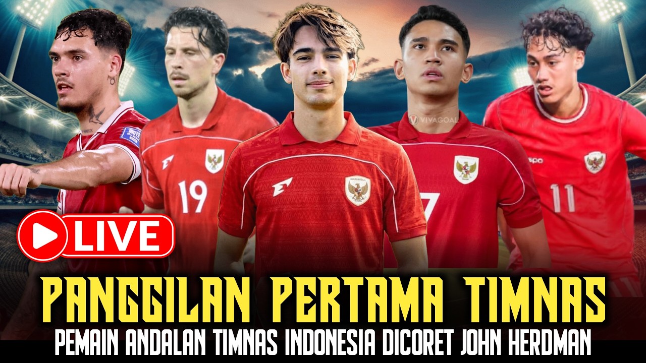 MENANTI DEBUT TIM GEYPENS 🔥 Beberapa Nama ANDALAN Timnas Indonesia Dicoret JOHN HERDMAN