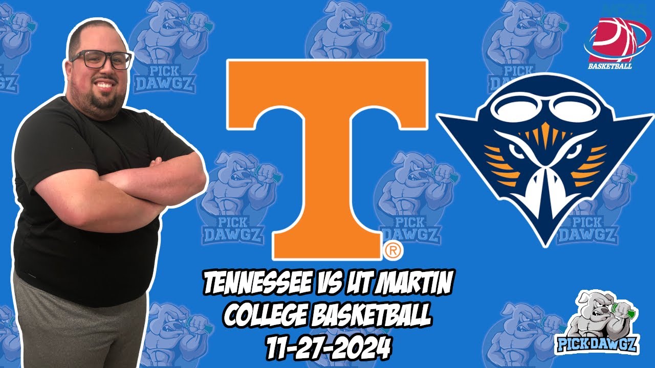 Tennessee vs UT Martin 11/27/24 Free College Basketball Picks and Predictions  | NCAAB Pick