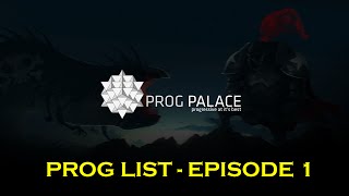 Best Prog Rock - ProgList Episode 1 (June 2015)