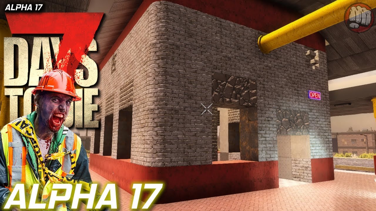 Alpha 17 Base Renovations | 7 Days To Die | Alpha 17.1 S5 EP9