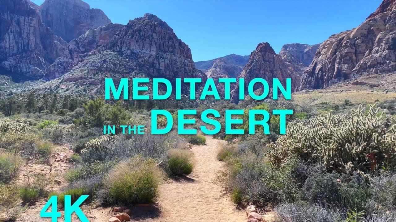 Meditation In The Desert - Relaxing Nature - Music For Stress Relief ...