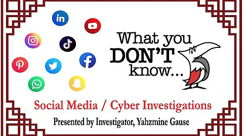 The Basics of Social Media / Cyber Investigations