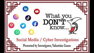 The Basics of Social Media / Cyber Investigations