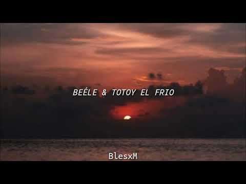 Beéle & totoy el frío - Tu sonrisa