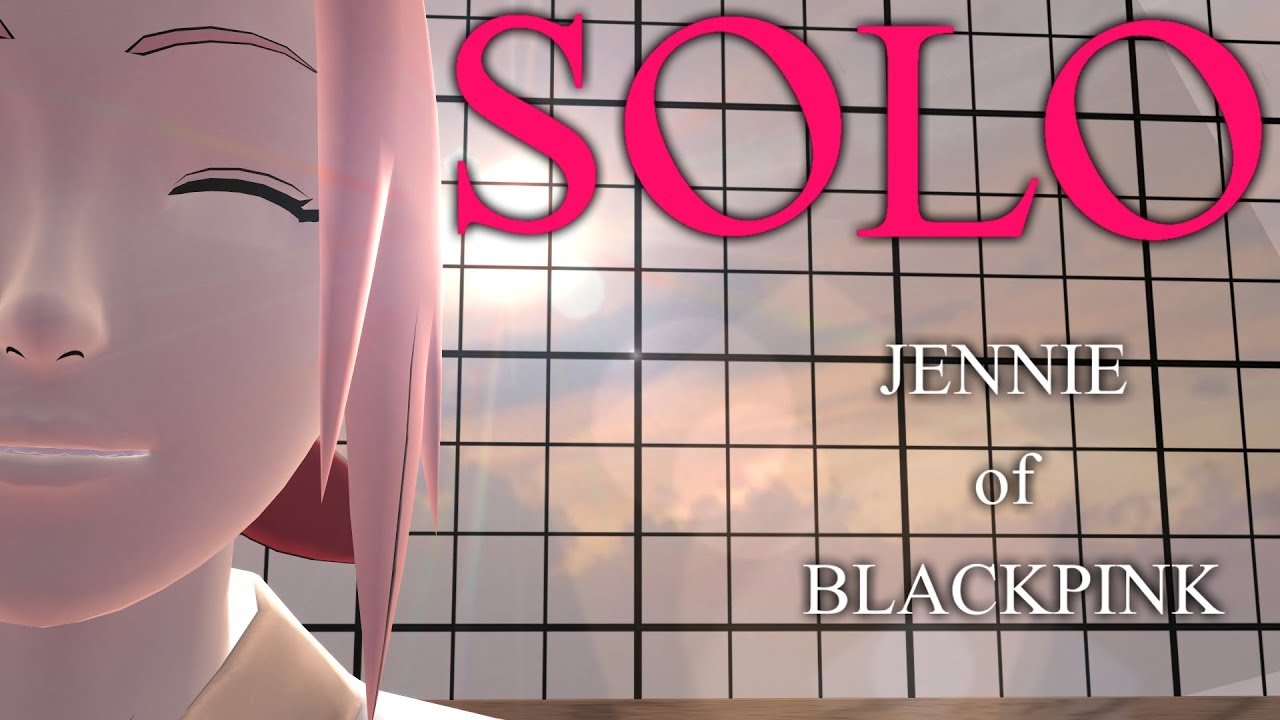 【MMD KPOP】 SOLO 【Jennie of BLACKPINK】