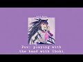 Pov: Playing with the band with Ibuki // a danganronpa playlist 🎸🎶