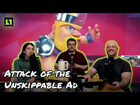 The Level1 Links with Friends Show April 14 2026: Attack of the Unskippable Ads