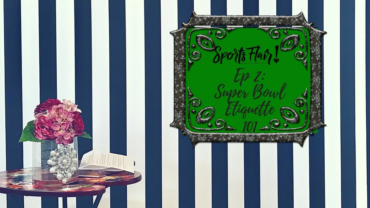Super Bowl Inspired | Super Bowl Etiquette 101! {for Spectators}