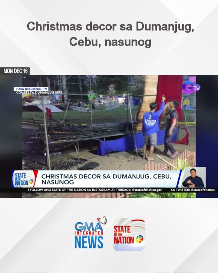 Christmas decor sa Dumanjug, Cebu, nasunog | SONA