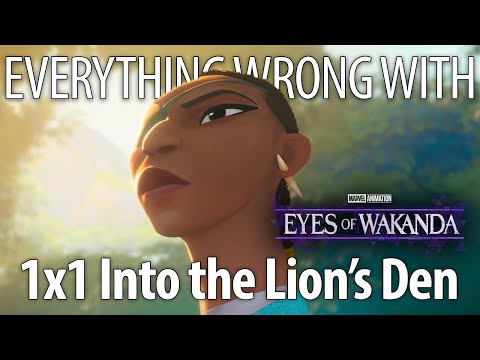 Eyes Of Wakanda S1e1 - "into The Lion's Den"