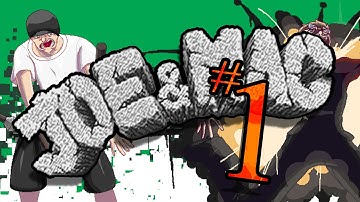 Joe and Mac: Casa Bonita -Ep 1- Death Run