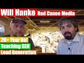 Will Hanke On Lead Generation & SEO : Vlog #31