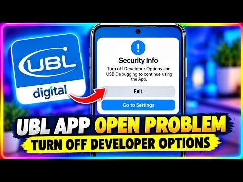 UBL Digital App Open Problem Solved 2026 | Turn Off Developer Options & USB Debugging