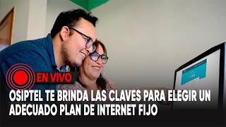 ¡Año escolar! Osiptel te recomienda cómo elegir un adecuado plan de internet