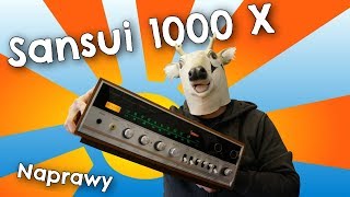 [Naprawy]Amplituner Sansui 1000X