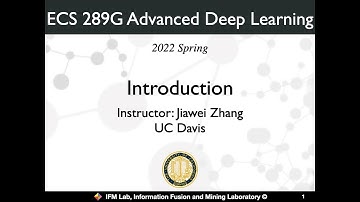 ECS 289G: Introduction