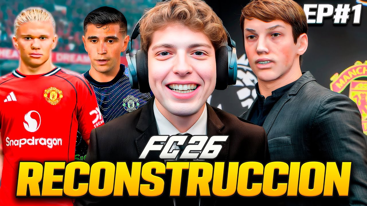 COMENCE UN MODO CARRERA EN EL FC26 CON EL MANCHESTER UNITED DE ENTRENADOR... EPISODIO 1