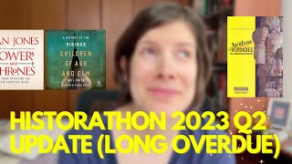 HISTORATHON Q2 UPDATE //The one where I bought a book just to prove my dad wrong // #historathon2023