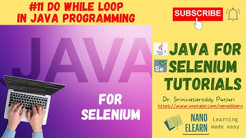 #11 Java for Selenium Tutorials - do while loop in Java Programming