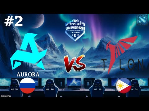 ТОРОНТО ПОКАЗАЛ ТБ В ОФФЛЕЙНЕ! | Aurora vs Talon #2 (BO3) FISSURE Universe Ep 4