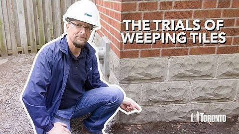 6. The trials of weeping tiles