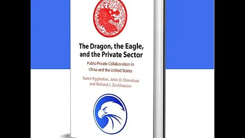 The Dragon, the Eagle, and the Private Sector: Pub...