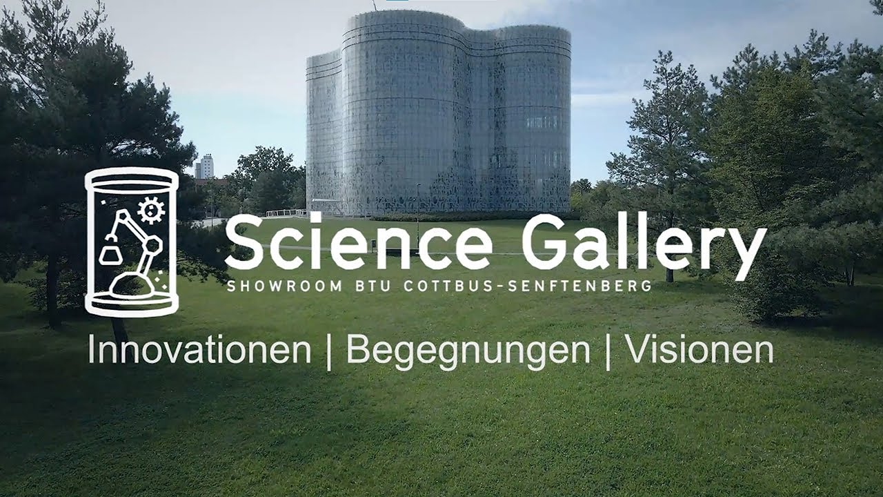 Science Gallery, Showroom BTU Cottbus-Senftenberg – Innovationen | Begegnungen | Visionen