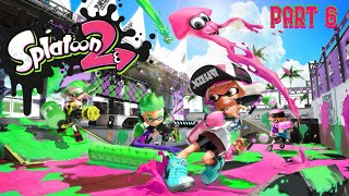 Let’s Play Splatoon 2 - Part 6