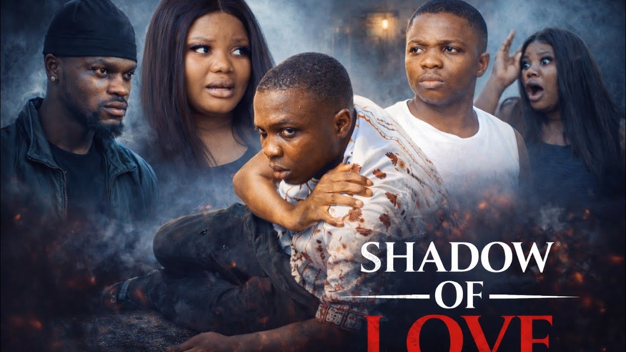 SHADOW OF LOVE Nigeria Movie 2026 / Official Trailer/ Showing Next On Latestmovies 