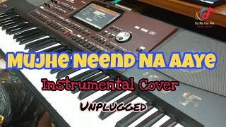 Mujhe Neend Aaye Dil Instrumental Unplugged Cover Jamming Live Studio A3