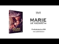 Marie de nazareth  bandeannonce vf mai 2018 en dvd