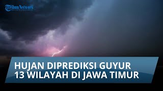 Info Cuaca Rabu 24 Desember 2025: Hujan Diprediksi Guyur 13 Wilayah di Jatim