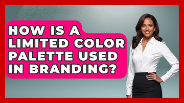 How Is A Limited Color Palette Used In Branding? - Graphic Design Nerd