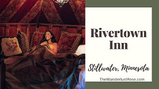 RIVERTOWN INN- Stillwater’s Luxury B&B