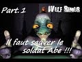 #LP03 : Oddworld New'N'Tasty, episode 1