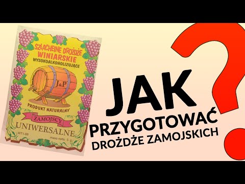 Wideo: Jak Zrobić Drożdże Winne W Domu?