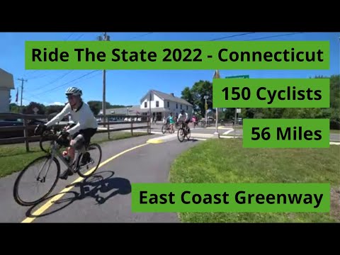 Ride The State 2022 - Connecticut - 150 Cyclists on the the East Coast Greenway