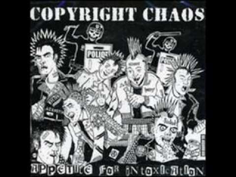Copyright Chaos- Up The Drunk Punks