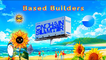 OF 31: Onchain Summer