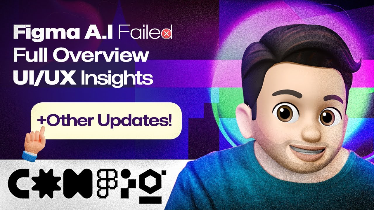 Figma ConFig 2024 & UI/UX Insights: Old vs New UI, Figma AI Limitations ...