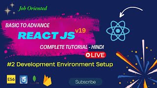 #02 REACTJS 19 TUTORIAL HINDI | SETTING UP DEVELOPMENT ENVIRONMENT | INSTALL NODEJS | VITE