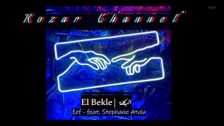 El Bekle | البكلة - Translated to English (Arabic | English Lyrics)