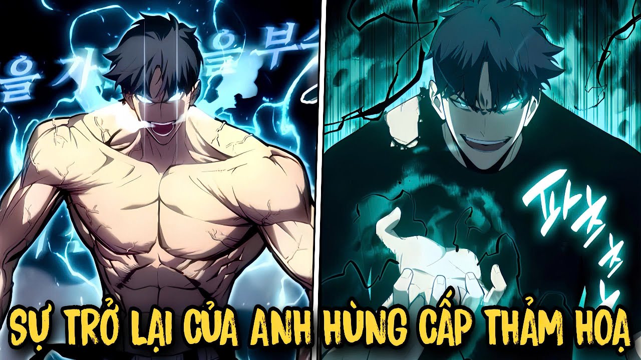 FULL BỘ | SỰ TRỞ LẠI CỦA ANH HÙNG CẤP THẢM HOẠ | Review Truyện