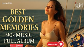 Golden Memories Old But Gold Songs Collection Classic Love, Family \u0026 Nostalgia Music Full Album Vol7