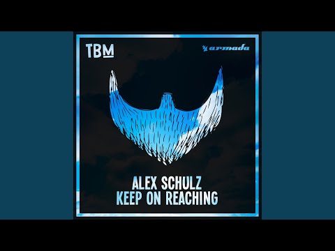 Alex Schulz — Keep On Reaching (Danielle Diaz Extended Remix)