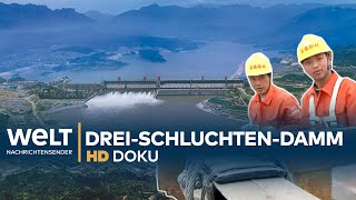 DreiSchluchtenDamm  Das größte Wasserkraftwerk der Welt | HD Doku