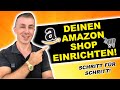 Amazon Seller Central Account erstellen! Schritt für Schritt zum Shop!