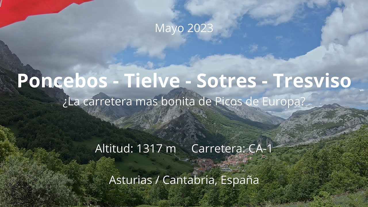 2023 - Poncebos - Tielve - Sotres - Tresviso - Asturias /Cantabria, España - 790 AdvR 4k