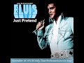 Elvis Just Pretend Live In Hawaii November 18 1972 ES (Only Time Performed On Tour)